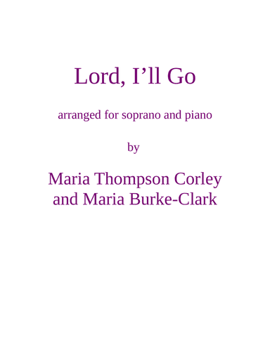Lord, I'll Go