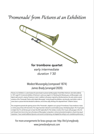 'Promenade' from Pictures at an Exhibition - easy arrangement for trombone quartet/tuba