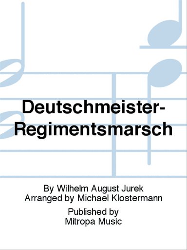 Deutschmeister-Regimentsmarsch