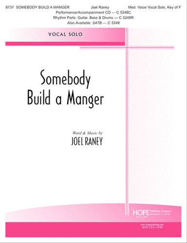Somebody Build a Manger