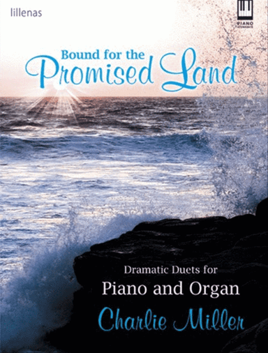 Bound for the Promised Land
