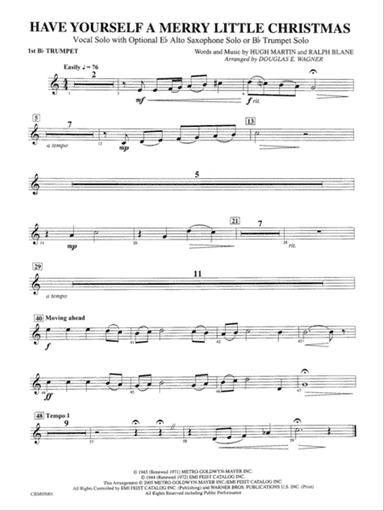 Have Yourself a Merry Little Christmas (Vocal Solo with Opt. E-Flat Alto Saxophone Solo or B-Flat Trumpet Solo): 1st B-flat Trumpet