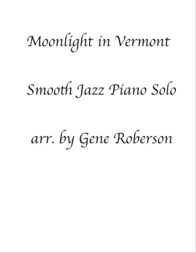 Moonlight In Vermont