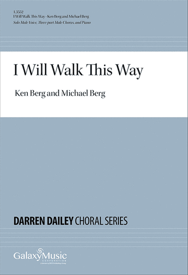 I Will Walk This Way