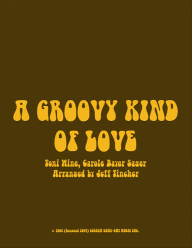 A Groovy Kind Of Love