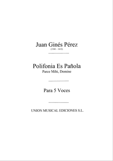 Parce Mihi Domine Motet for 5v.M
