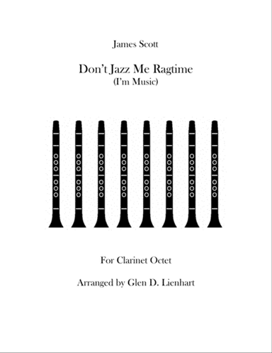 Don't Jazz Me Ragtime (CE)