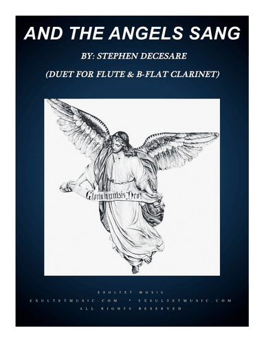 And The Angels Sang (Duet for Flute and Bb-Clarinet)