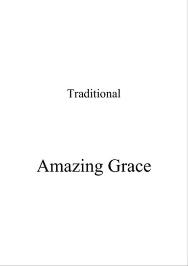 Amazing Grace - Piano solo (late beginner/early intermediate)