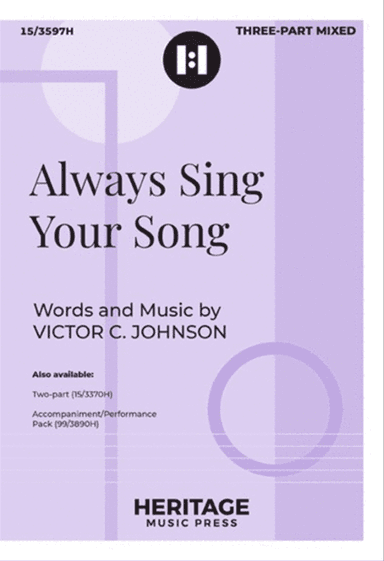 Always Sing Your Song