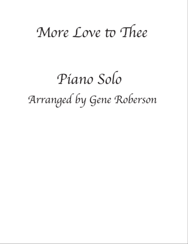More Love to Thee Piano Hymn solo