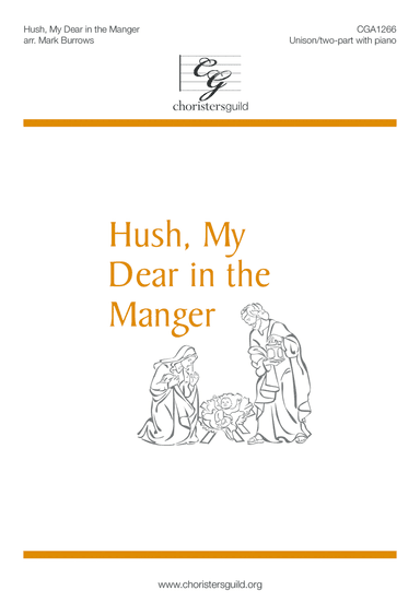 Hush, My Dear in the Manger