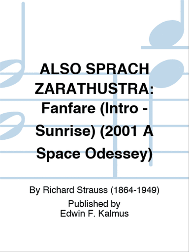 ALSO SPRACH ZARATHUSTRA: Fanfare (Intro - Sunrise) (2001 A Space Odyssey)