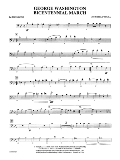 George Washington Bicentennial March: 1st Trombone