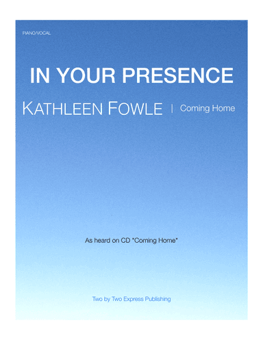In Your Presence