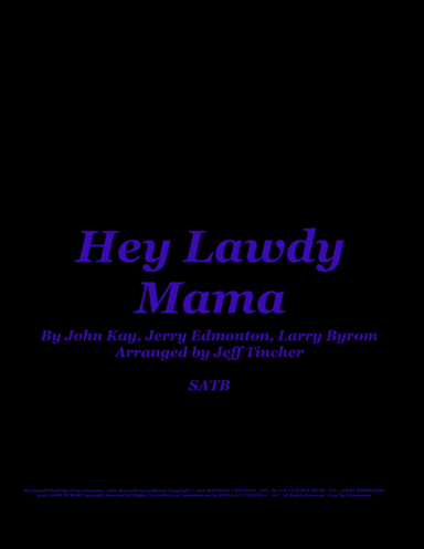 Hey Lawdy Mama