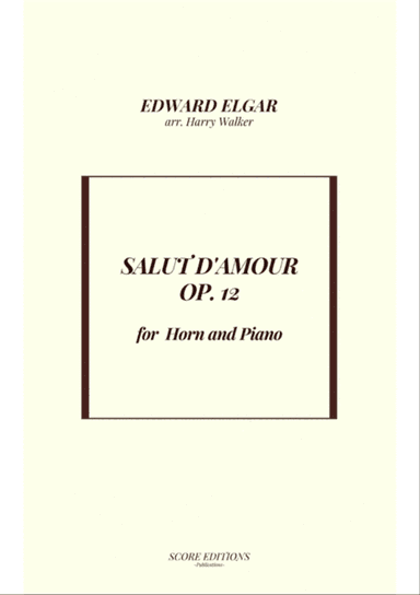 Salut D' Amour (for Horn and Piano)