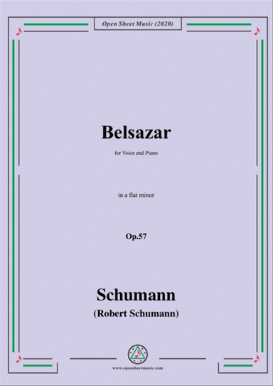Schumann-Belsazar,Op.57,in a flat minor,for Voice&Piano