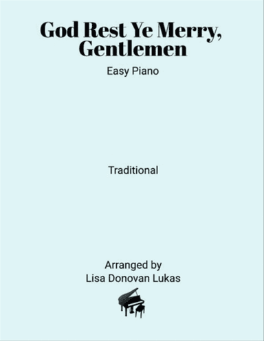 God Rest Ye Merry, Gentlemen (Easy Piano)
