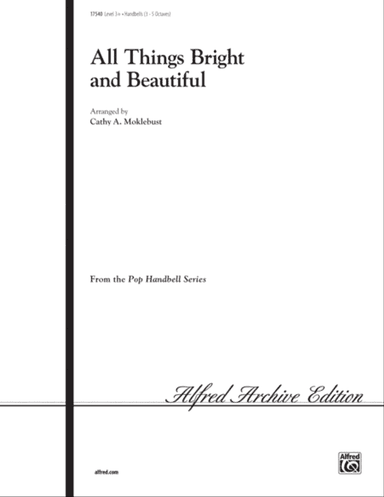 All Things Bright and Beautiful