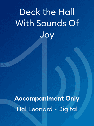 Deck the Hall With Sounds Of Joy
