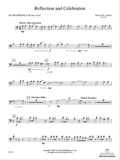 Reflection and Celebration: (wp) 2nd B-flat Trombone B.C.
