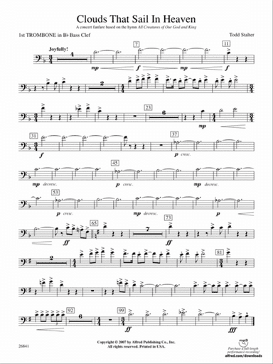 Clouds That Sail in Heaven: (wp) 1st B-flat Trombone B.C.