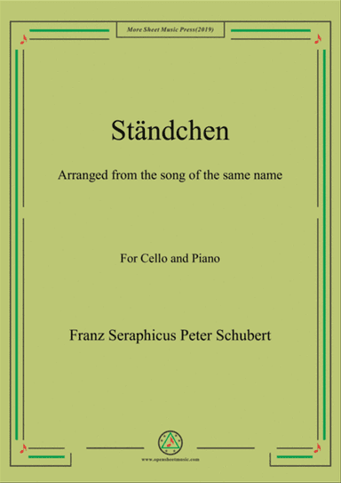 Schubert-Ständchen,for Cello and Piano