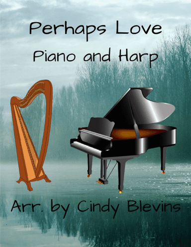 Perhaps Love