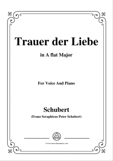 Schubert-Trauer der Liebe,in A flat Major,for Voice&Piano