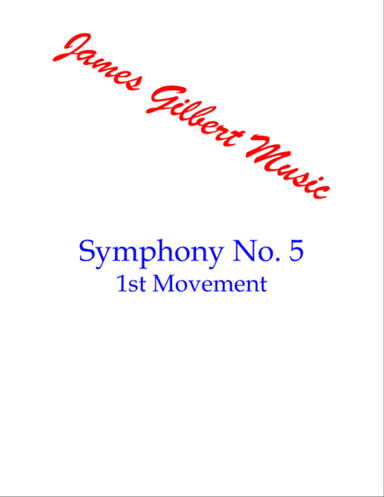 Symphony Number 5, 1st Movement