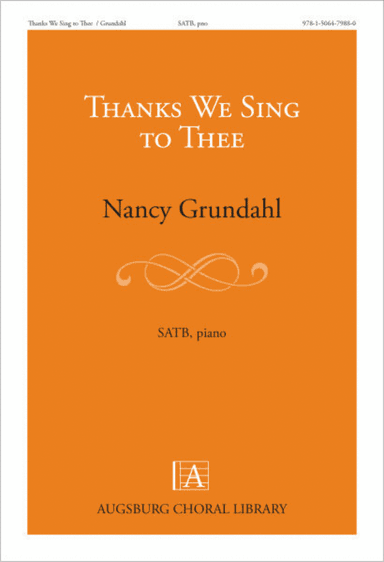 Thanks We Sing to Thee