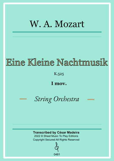 Eine Kleine Nachtmusik (1 mov.) - String Orchestra - Original Version (Full Score and Parts)
