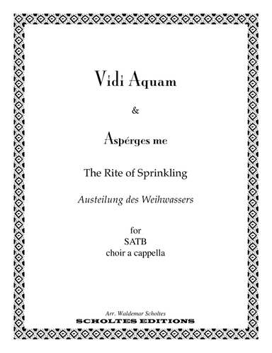 Vidi aquam & Aspérges me