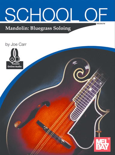 School of Mandolin: Bluegrass Soloing