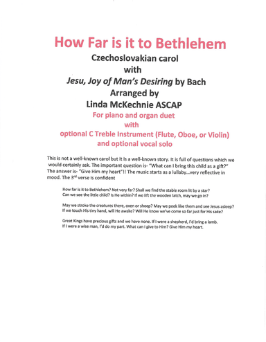 How Far is it to Bethlehem, Czechoslovakian carol with Jesu, Joy by Bach- arr. Linda McKechnie