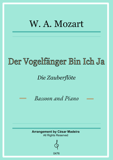Der Vogelfänger Bin Ich Ja - Bassoon and Piano (Full Score and Parts)