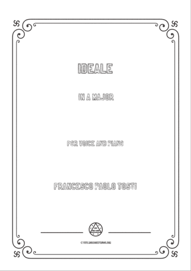 Tosti-Ideale in A Major,for Voice and Piano