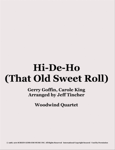 Hi-de-ho (that Old Sweet Roll)