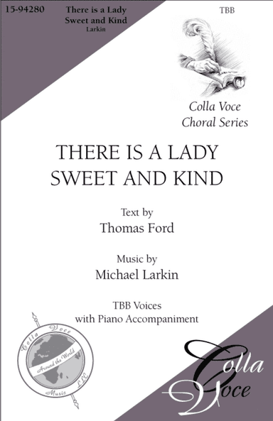 There is a Lady Sweet and Kind