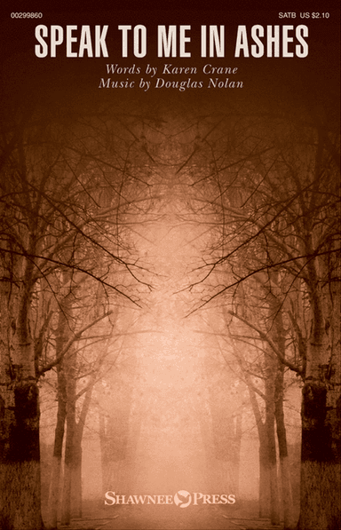 Speak to Me in Ashes