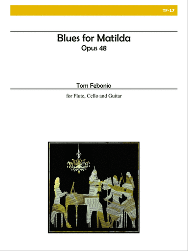 Blues for Matilda, Opus 48