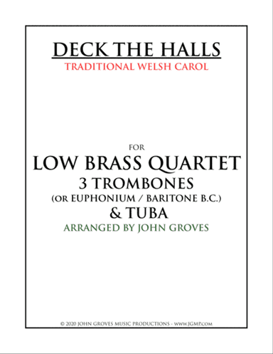 Deck The Halls - 3 Trombone & Tuba (Low Brass Quartet)