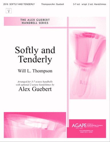 Softly and Tenderly