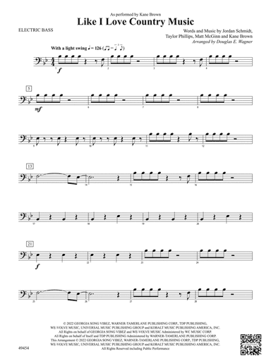 Like I Love Country Music: Electric Bass