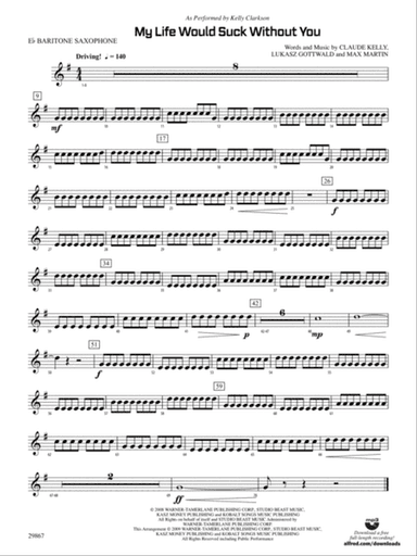 My Life Would Suck Without You: E-flat Baritone Saxophone