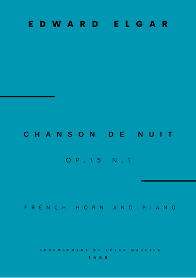 Chanson De Nuit, Op.15 No.1 - French Horn and Piano (Full Score and Parts)