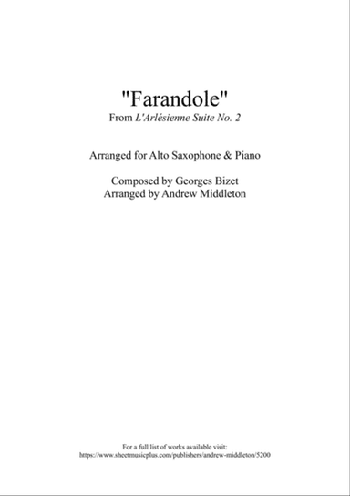 Farandole arranged for Alto Saxophone and Piano