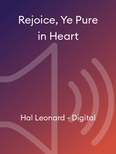 Rejoice, Ye Pure in Heart