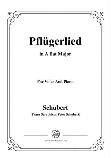 Schubert-Pflügerlied in A flat Major,for voice and piano